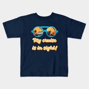 My Cruise Is In Sight with Binoculars Kids T-Shirt